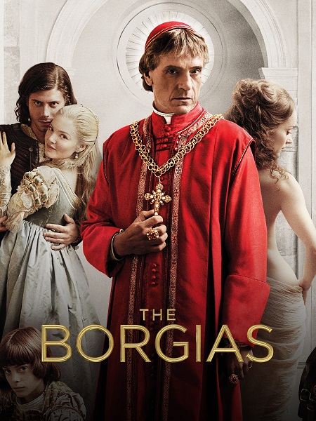 مسلسل The Borgias الموسم الاول مترجم كامل