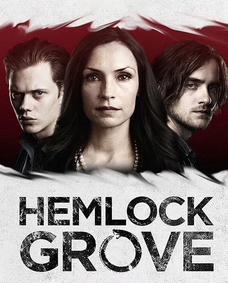 جميع مواسم مسلسل Hemlock Grove مترجم كامل