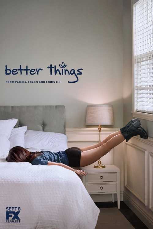 مشاهدة مسلسل Better Things الموسم الاول الحلقة 1