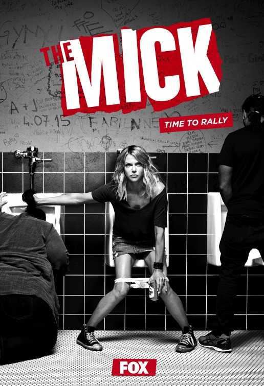 تحميل و مشاهدة جميع مواسم مسلسل The Mick كامل مترجم HD اون لاين