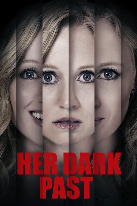 مشاهدة فيلم Her Dark Past 2016 مترجم