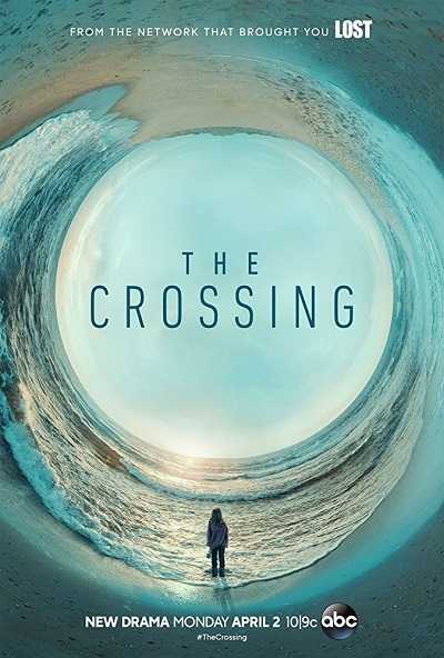 مسلسل The Crossing الموسم الاول الحلقة 5