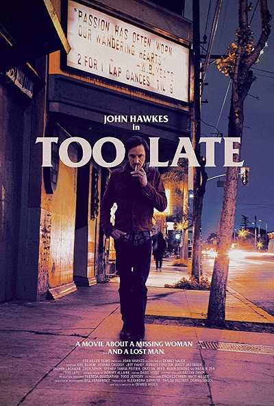 مشاهدة فيلم Too Late 2015 مترجم