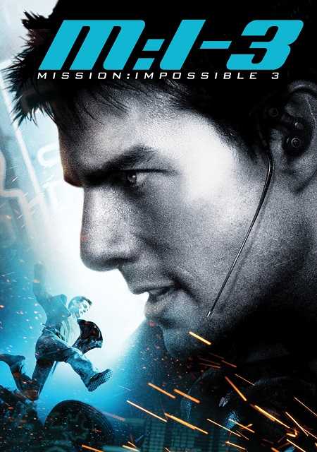 مشاهدة فيلم Mission Impossible 3 2006 مترجم