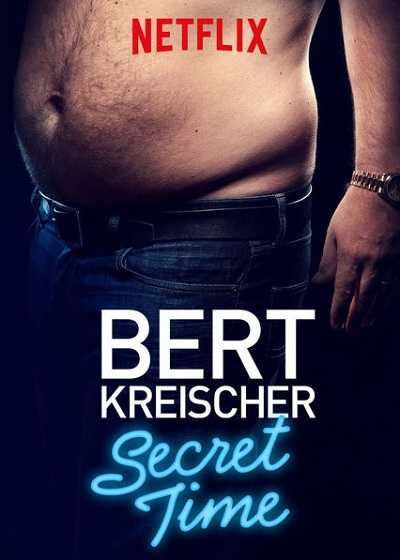 فيلم Bert Kreischer Secret Time 2018 مترجم