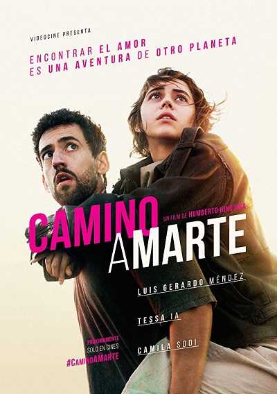 مشاهدة فيلم Camino a Marte 2017 مترجم