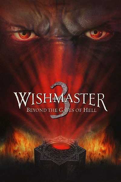 مشاهدة فيلم Wishmaster 3 Beyond the Gates of Hell 2001 مترجم