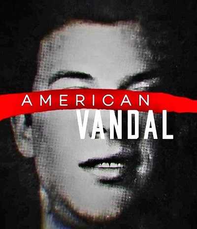 جميع مواسم مسلسل American Vandal كامل مترجم