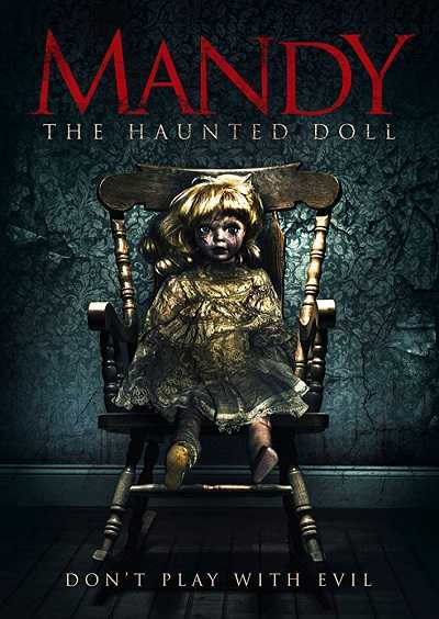 مشاهدة فيلم Mandy the Doll 2018 مترجم