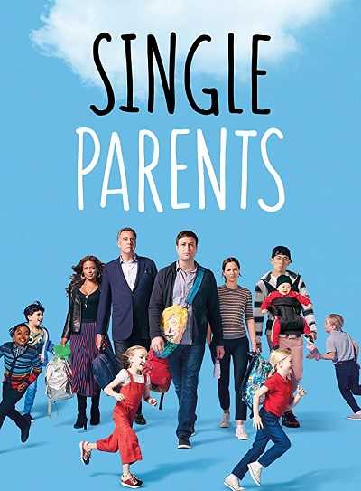 مسلسل Single Parents الموسم الاول مترجم كامل