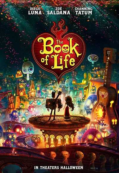 مشاهدة فيلم The Book of Life 2014 مترجم