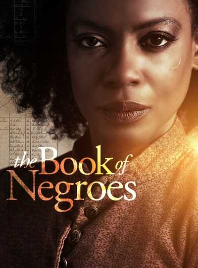 مشاهدة مسلسل The Book of Negroes الحلقة 6 الاخيرة