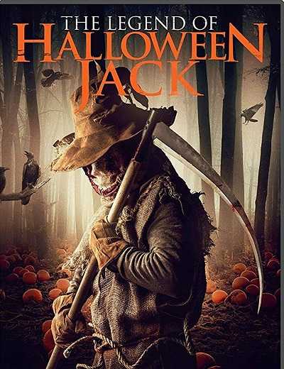 مشاهدة فيلم The Legend of Halloween Jack 2018 مترجم