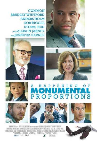 مشاهدة فيلم A Happening of Monumental Proportions 2017 مترجم