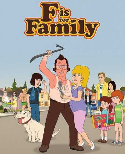 مسلسل F Is For Family الموسم الثالث مترجم كامل