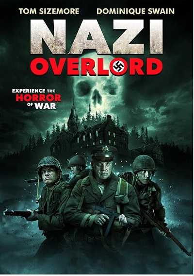 مشاهدة فيلم Nazi Overlord 2018 مترجم