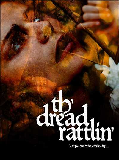 مشاهدة فيلم Th dread Rattlin 2018 مترجم