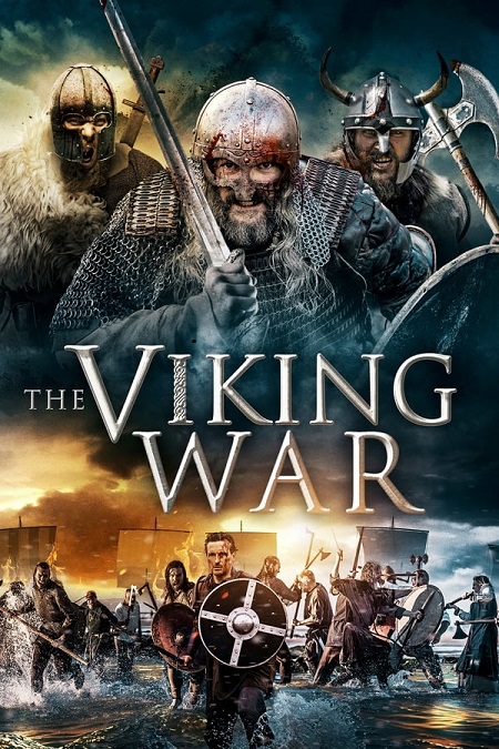 مشاهدة فيلم The Viking War 2019 مترجم