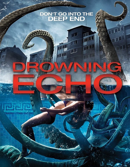 فيلم Drowning Echo 2018 مترجم