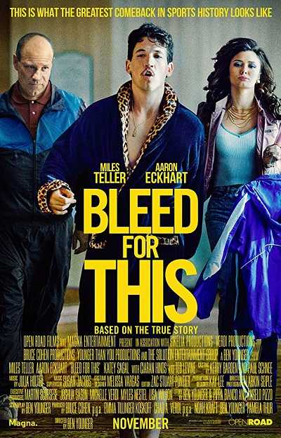 مشاهدة فيلم Bleed for This 2016 مترجم