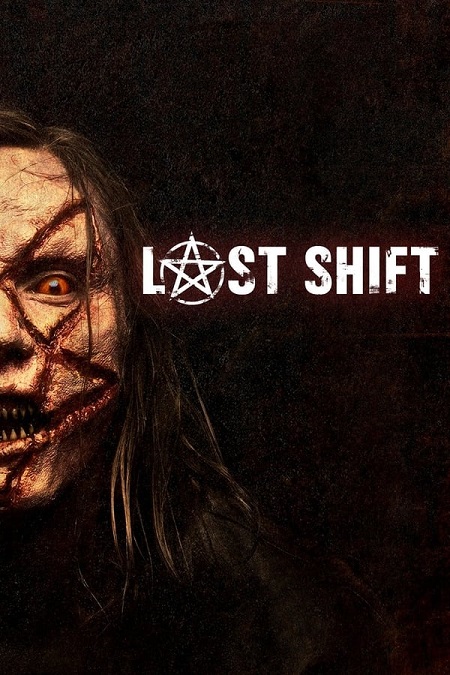 مشاهدة فيلم Last Shift 2014 مترجم