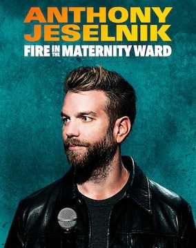 عرض Anthony Jeselnik Fire in the Maternity Ward 2019 مترجم