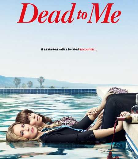 مسلسل Dead to Me الموسم الاول الحلقة 8