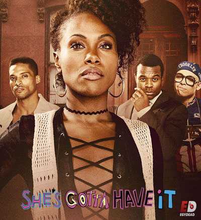 مسلسل She’s Gotta Have It الموسم الاول مترجم كامل