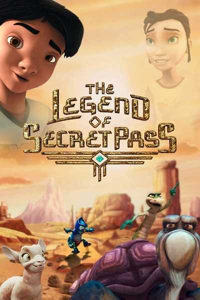 فيلم The Legend of Secret Pass 2019 مترجم