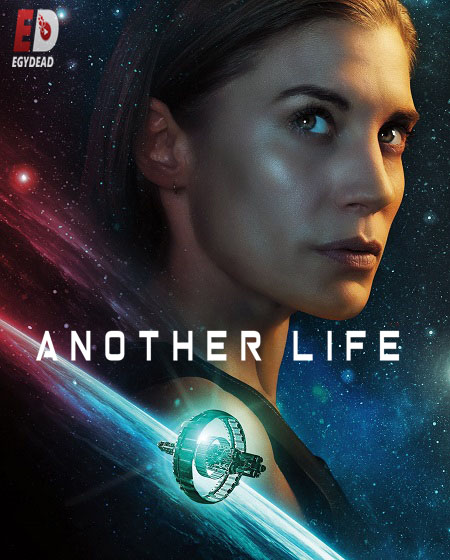 مسلسل Another Life الموسم الاول الحلقة 1 مترجمة