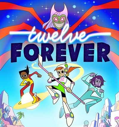 كرتون Twelve Forever الموسم الاول الحلقة 11 مترجم