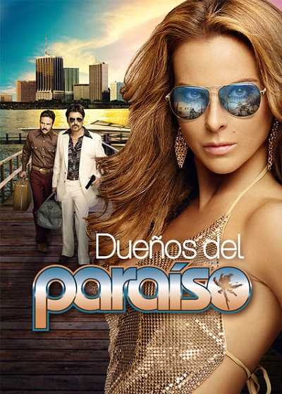 مسلسل Dueños del Paraiso 2015 مترجم كامل