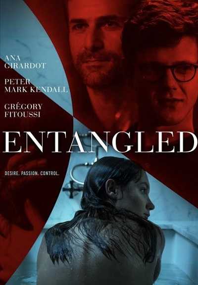 مشاهدة فيلم Entangled 2019 مترجم