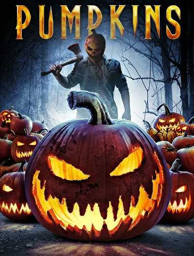 مشاهدة فيلم Pumpkins 2018 مترجم