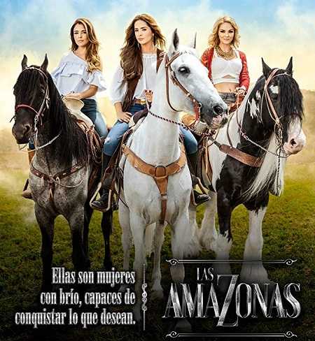 مسلسل Las amazonas الحلقة 15 مترجمة