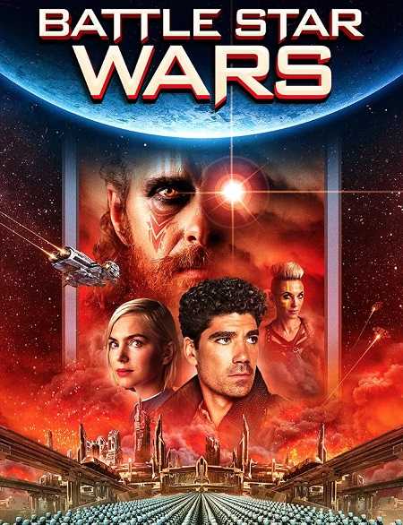 مشاهدة فيلم Battle Star Wars 2020 مترجم