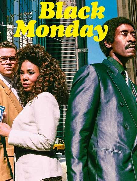 مسلسل Black Monday الموسم الاول الحلقة 2 مترجمة