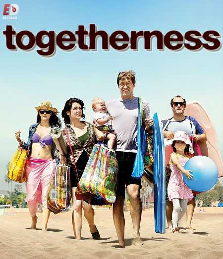 مسلسل Togetherness الموسم الاول الحلقة 3