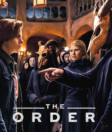 مسلسل The Order الموسم الاول الحلقة 3