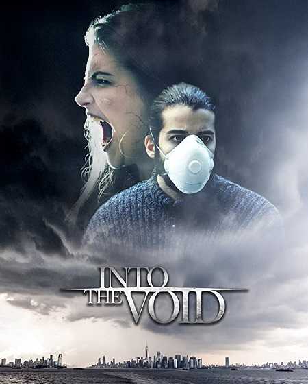 فيلم Into the Void 2019 مترجم