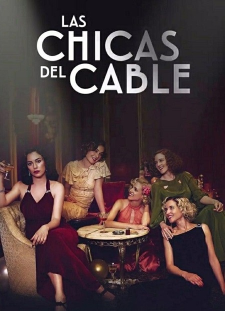 مسلسل Cable Girls الموسم الثالث مترجم كامل