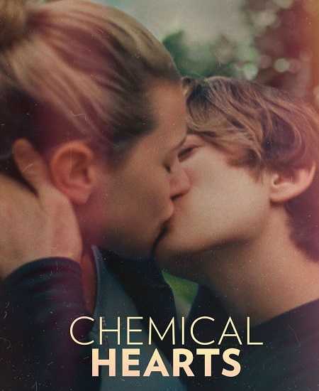 فيلم Chemical Hearts 2020 مترجم