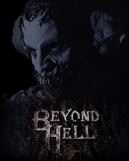 فيلم Beyond Hell 2019 مترجم