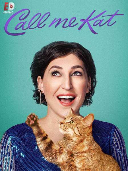 مسلسل Call Me Kat 2021 مترجم كامل