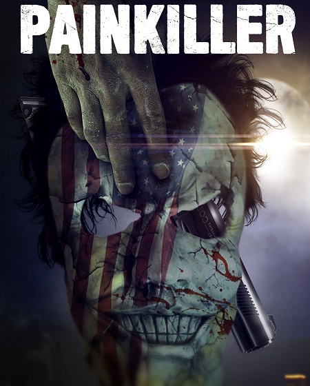 مشاهدة فيلم Painkiller 2021 مترجم