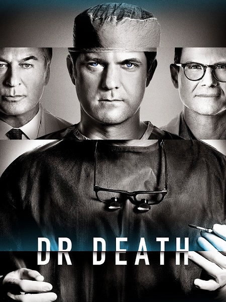 مسلسل Dr. Death الموسم الاول الحلقة 2 مترجمة