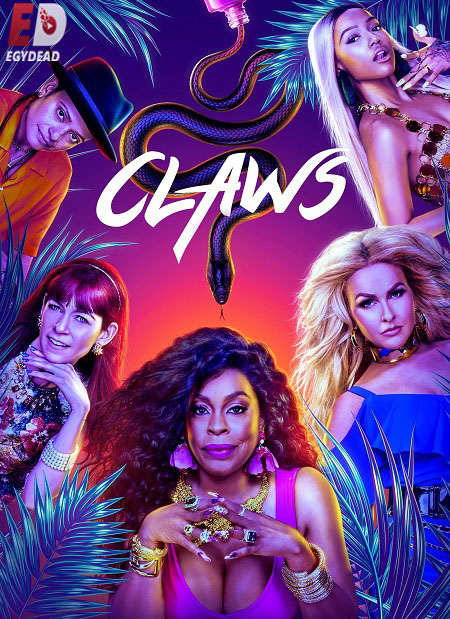 مسلسل Claws الموسم الرابع الحلقة 1 مترجمة