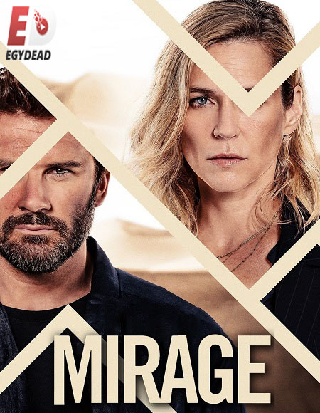 مسلسل Mirage 2020 مترجم كامل