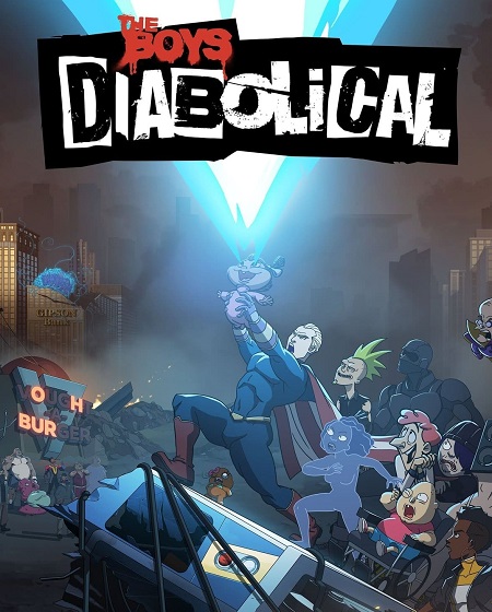 مسلسل The Boys Diabolical الموسم الاول مترجم كامل