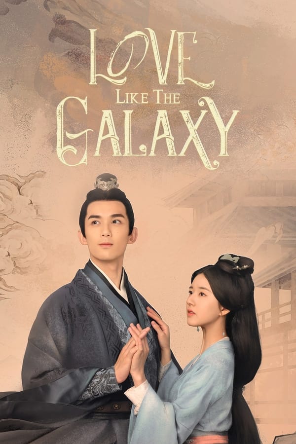 مسلسل Love Like the Galaxy الحلقة 26 مترجمة